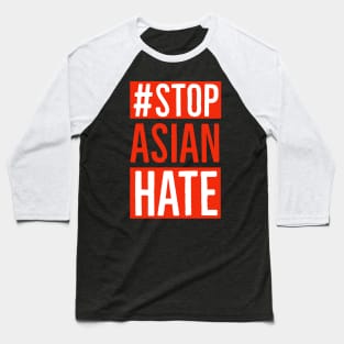 Stop Asian Hate Baseball T-Shirt